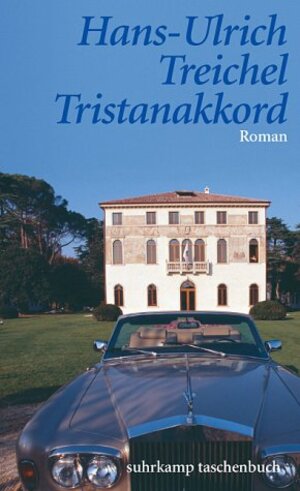 Buchcover Tristanakkord | Hans-Ulrich Treichel | EAN 9783518456170 | ISBN 3-518-45617-2 | ISBN 978-3-518-45617-0