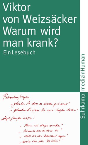 Buchcover Warum wird man krank? | Viktor von Weizsäcker | EAN 9783518459362 | ISBN 3-518-45936-8 | ISBN 978-3-518-45936-2