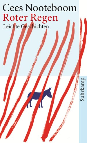 Buchcover Roter Regen | Cees Nooteboom | EAN 9783518462461 | ISBN 3-518-46246-6 | ISBN 978-3-518-46246-1