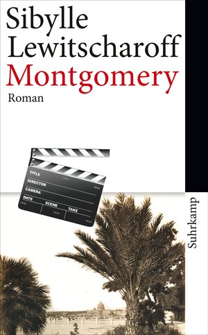 Buchcover Montgomery | Sibylle Lewitscharoff | EAN 9783518463215 | ISBN 3-518-46321-7 | ISBN 978-3-518-46321-5