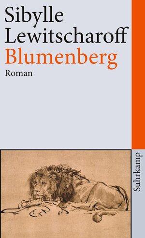 Buchcover Blumenberg | Sibylle Lewitscharoff | EAN 9783518463994 | ISBN 3-518-46399-3 | ISBN 978-3-518-46399-4