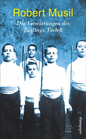 Buchcover Die Verwirrungen des Zöglings Törleß | Robert Musil | EAN 9783518464076 | ISBN 3-518-46407-8 | ISBN 978-3-518-46407-6