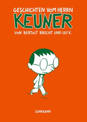 Buchcover Geschichten vom Herrn Keuner | Ulf K. | EAN 9783518465172 | ISBN 3-518-46517-1 | ISBN 978-3-518-46517-2