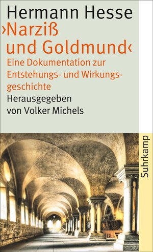 Buchcover Hermann Hesse, ›Narziß und Goldmund‹ | Hermann Hesse | EAN 9783518465738 | ISBN 3-518-46573-2 | ISBN 978-3-518-46573-8