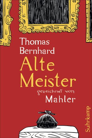 Buchcover Alte Meister | Nicolas Mahler | EAN 9783518465790 | ISBN 3-518-46579-1 | ISBN 978-3-518-46579-0