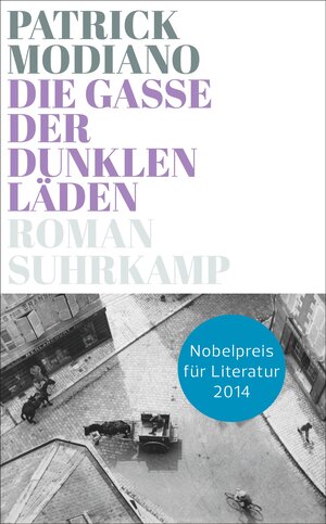 Buchcover Die Gasse der dunklen Läden | Patrick Modiano | EAN 9783518466179 | ISBN 3-518-46617-8 | ISBN 978-3-518-46617-9