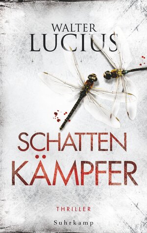 Buchcover Schattenkämpfer | Walter Lucius | EAN 9783518466452 | ISBN 3-518-46645-3 | ISBN 978-3-518-46645-2