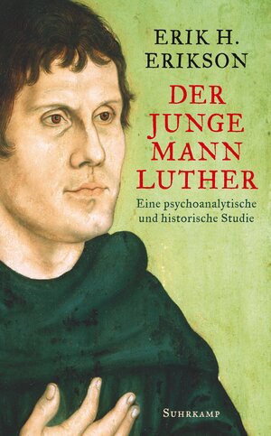 Buchcover Der junge Mann Luther | Erik H. Erikson | EAN 9783518467114 | ISBN 3-518-46711-5 | ISBN 978-3-518-46711-4
