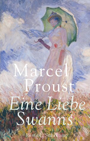 Buchcover Eine Liebe Swanns | Marcel Proust | EAN 9783518467275 | ISBN 3-518-46727-1 | ISBN 978-3-518-46727-5