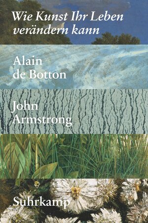 Buchcover Wie Kunst Ihr Leben verändern kann | Alain de Botton | EAN 9783518468012 | ISBN 3-518-46801-4 | ISBN 978-3-518-46801-2