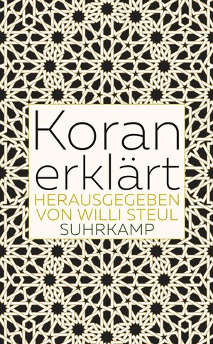 Buchcover Koran erklärt  | EAN 9783518468029 | ISBN 3-518-46802-2 | ISBN 978-3-518-46802-9