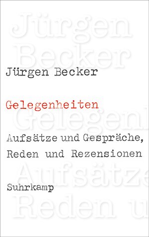 Buchcover Gelegenheiten | Jürgen Becker | EAN 9783518468319 | ISBN 3-518-46831-6 | ISBN 978-3-518-46831-9