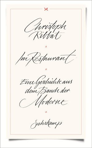 Buchcover Im Restaurant | Christoph Ribbat | EAN 9783518468340 | ISBN 3-518-46834-0 | ISBN 978-3-518-46834-0