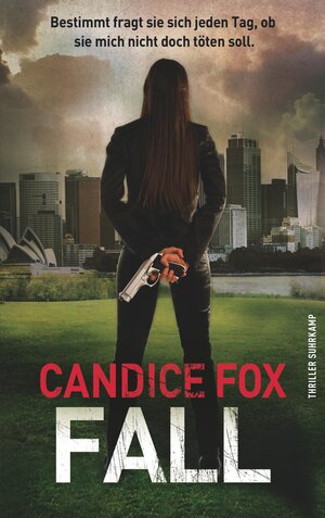 Buchcover Fall | Candice Fox | EAN 9783518469279 | ISBN 3-518-46927-4 | ISBN 978-3-518-46927-9