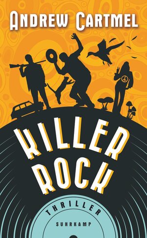 Buchcover Killer Rock | Andrew Cartmel | EAN 9783518469712 | ISBN 3-518-46971-1 | ISBN 978-3-518-46971-2