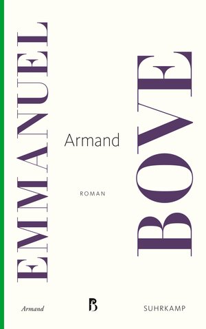 Buchcover Armand | Emmanuel Bove | EAN 9783518469873 | ISBN 3-518-46987-8 | ISBN 978-3-518-46987-3