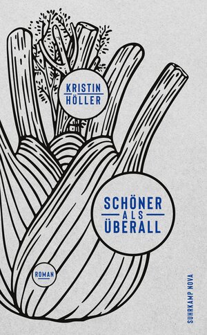 Buchcover Schöner als überall | Kristin Höller | EAN 9783518469958 | ISBN 3-518-46995-9 | ISBN 978-3-518-46995-8