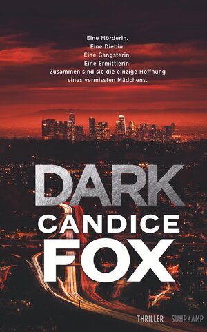Buchcover Dark | Candice Fox | EAN 9783518471012 | ISBN 3-518-47101-5 | ISBN 978-3-518-47101-2