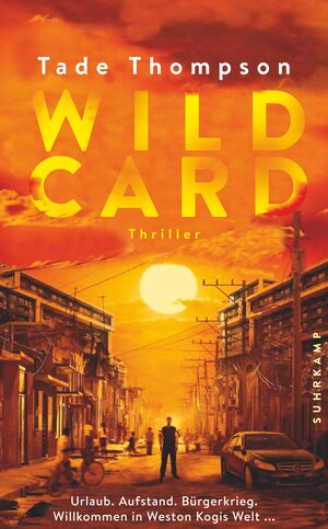 Buchcover Wild Card | Tade Thompson | EAN 9783518471517 | ISBN 3-518-47151-1 | ISBN 978-3-518-47151-7