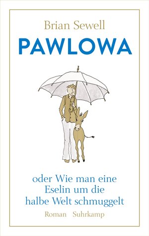 Buchcover Pawlowa | Brian Sewell | EAN 9783518471791 | ISBN 3-518-47179-1 | ISBN 978-3-518-47179-1