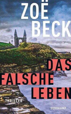 Buchcover Das falsche Leben | Zoë Beck | EAN 9783518471982 | ISBN 3-518-47198-8 | ISBN 978-3-518-47198-2