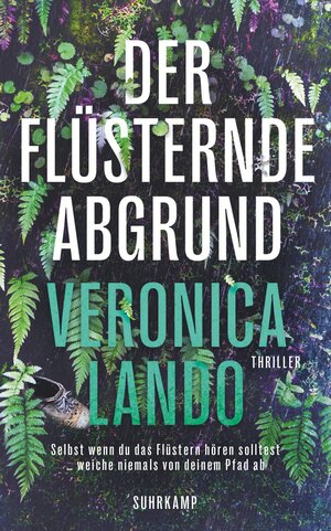 Buchcover Der flüsternde Abgrund | Veronica Lando | EAN 9783518473665 | ISBN 3-518-47366-2 | ISBN 978-3-518-47366-5