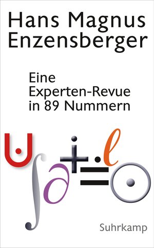 Buchcover Eine Experten-Revue in 89 Nummern | Hans Magnus Enzensberger | EAN 9783518473887 | ISBN 3-518-47388-3 | ISBN 978-3-518-47388-7