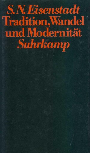 Buchcover Tradition, Wandel und Modernität | Shmuel N. Eisenstadt | EAN 9783518571194 | ISBN 3-518-57119-2 | ISBN 978-3-518-57119-4