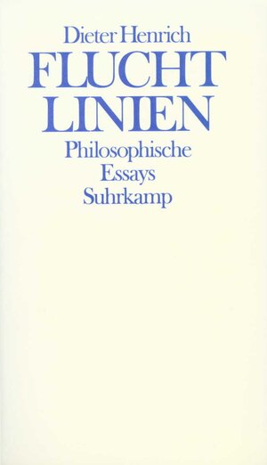 Fluchtlinien: Philosophische Essays