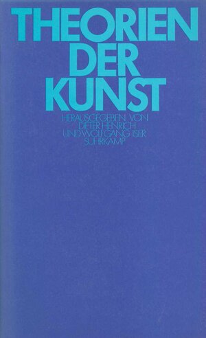 Buchcover Theorien der Kunst  | EAN 9783518576014 | ISBN 3-518-57601-1 | ISBN 978-3-518-57601-4