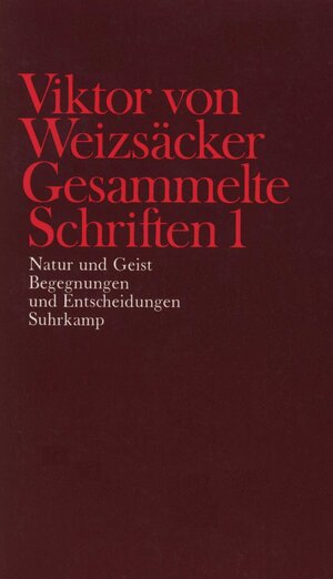 Buchcover Gesammelte Schriften in zehn Bänden | Viktor von Weizsäcker | EAN 9783518577424 | ISBN 3-518-57742-5 | ISBN 978-3-518-57742-4