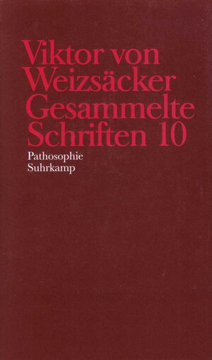 Buchcover Gesammelte Schriften in zehn Bänden | Viktor von Weizsäcker | EAN 9783518577998 | ISBN 3-518-57799-9 | ISBN 978-3-518-57799-8