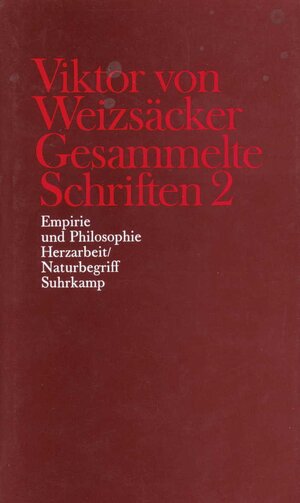 Buchcover Gesammelte Schriften in zehn Bänden | Viktor von Weizsäcker | EAN 9783518578032 | ISBN 3-518-57803-0 | ISBN 978-3-518-57803-2