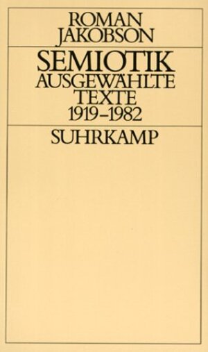 Buchcover Semiotik | Roman Jakobson | EAN 9783518578988 | ISBN 3-518-57898-7 | ISBN 978-3-518-57898-8