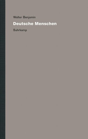 Buchcover Werke und Nachlaß. Kritische Gesamtausgabe | Walter Benjamin | EAN 9783518585108 | ISBN 3-518-58510-X | ISBN 978-3-518-58510-8