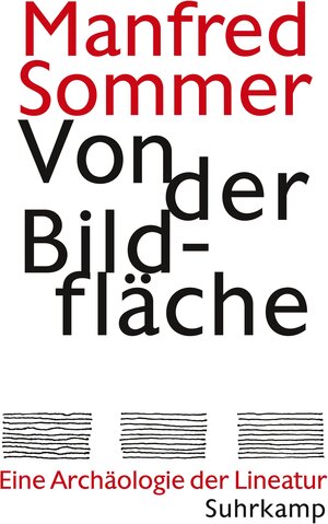 Buchcover Von der Bildfläche | Manfred Sommer | EAN 9783518586839 | ISBN 3-518-58683-1 | ISBN 978-3-518-58683-9