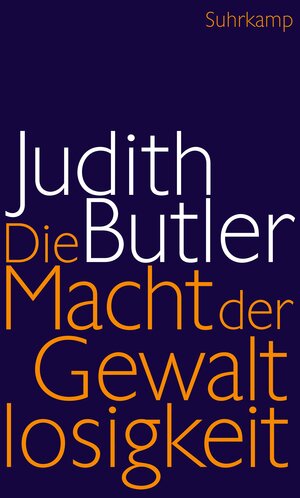 Buchcover Die Macht der Gewaltlosigkeit | Judith Butler | EAN 9783518587553 | ISBN 3-518-58755-2 | ISBN 978-3-518-58755-3