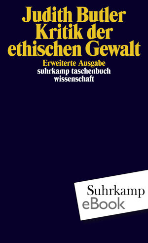 Buchcover Kritik der ethischen Gewalt | Judith Butler | EAN 9783518732199 | ISBN 3-518-73219-6 | ISBN 978-3-518-73219-9