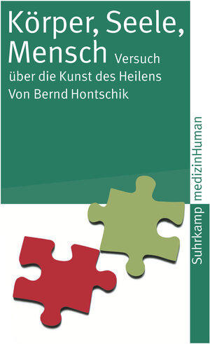 Buchcover Körper, Seele, Mensch | Bernd Hontschik | EAN 9783518732458 | ISBN 3-518-73245-5 | ISBN 978-3-518-73245-8