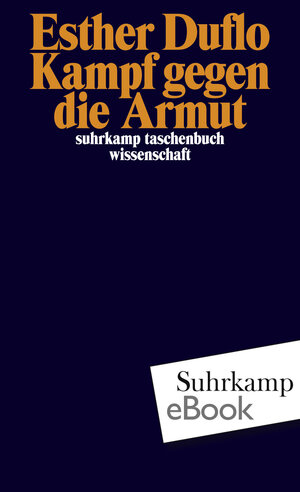 Buchcover Kampf gegen die Armut | Esther Duflo | EAN 9783518732922 | ISBN 3-518-73292-7 | ISBN 978-3-518-73292-2