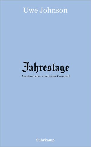 Buchcover Jahrestage 1–4 | Uwe Johnson | EAN 9783518735992 | ISBN 3-518-73599-3 | ISBN 978-3-518-73599-2