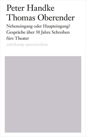 Buchcover Nebeneingang oder Haupteingang? | Peter Handke | EAN 9783518737101 | ISBN 3-518-73710-4 | ISBN 978-3-518-73710-1