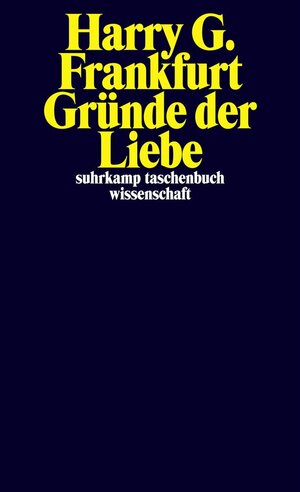 Buchcover Gründe der Liebe | Harry G. Frankfurt | EAN 9783518737736 | ISBN 3-518-73773-2 | ISBN 978-3-518-73773-6