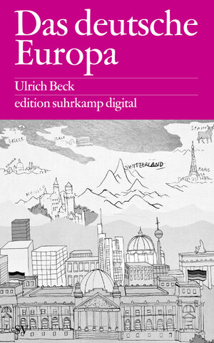 Buchcover Das deutsche Europa | Ulrich Beck | EAN 9783518737965 | ISBN 3-518-73796-1 | ISBN 978-3-518-73796-5