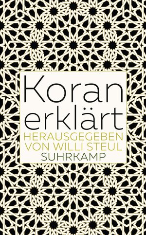 Buchcover Koran erklärt  | EAN 9783518738269 | ISBN 3-518-73826-7 | ISBN 978-3-518-73826-9