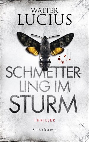 Buchcover Schmetterling im Sturm | Walter Lucius | EAN 9783518739396 | ISBN 3-518-73939-5 | ISBN 978-3-518-73939-6