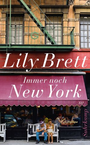 Buchcover Immer noch New York | Lily Brett | EAN 9783518739440 | ISBN 3-518-73944-1 | ISBN 978-3-518-73944-0