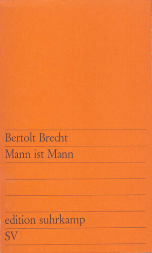 Buchcover Mann ist Mann | Bertolt Brecht | EAN 9783518740057 | ISBN 3-518-74005-9 | ISBN 978-3-518-74005-7