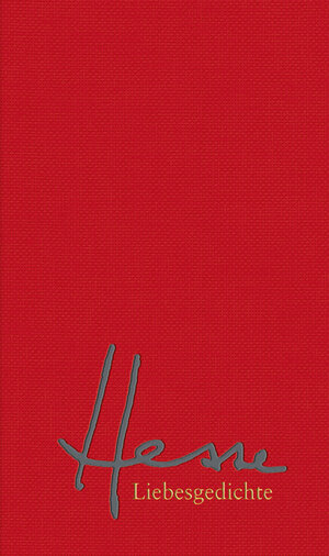 Buchcover Liebesgedichte | Hermann Hesse | EAN 9783518743850 | ISBN 3-518-74385-6 | ISBN 978-3-518-74385-0