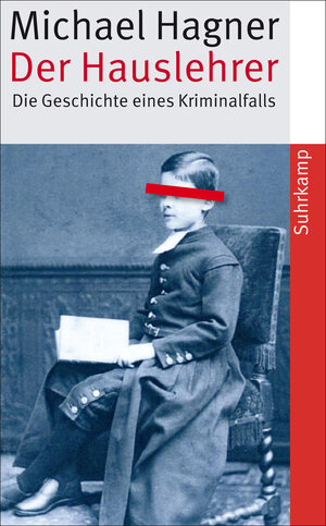 Buchcover Der Hauslehrer | Michael Hagner | EAN 9783518744208 | ISBN 3-518-74420-8 | ISBN 978-3-518-74420-8